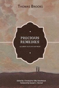 Cover image for Precious Remedies against Satan's Devices