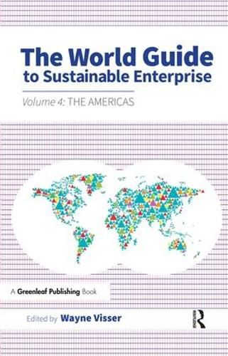 Cover image for The World Guide to Sustainable Enterprise: Volume 4: The Americas