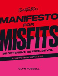 Cover image for Sink the Pink's Manifesto for Misfits