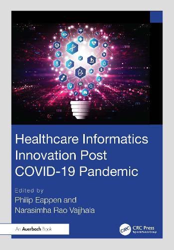 Cover image for Healthcare Informatics Innovation Post COVID-19 Pandemic