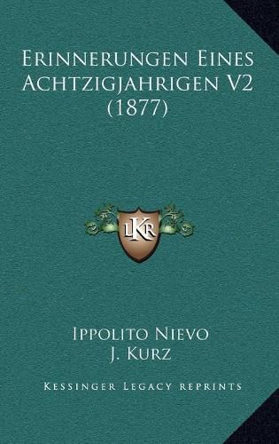 Cover image for Erinnerungen Eines Achtzigjahrigen V2 (1877)
