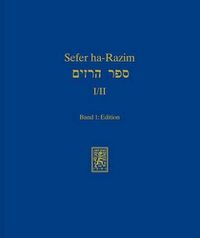 Cover image for Sefer ha-Razim I und II - Das Buch der Geheimnisse I und II: Band 1: Edition