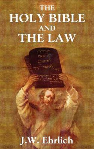 Cover image for The Holy Bible and the Law