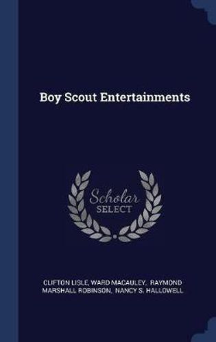 Cover image for Boy Scout Entertainments