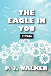 Cover image for The Eagle In You #Soar