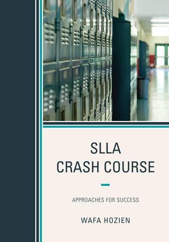 Cover image for SLLA Crash Course: Approaches for Success