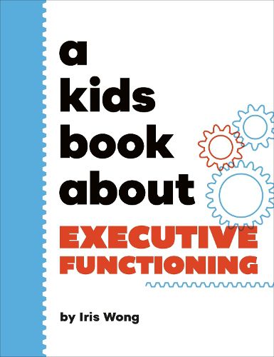 Cover image for A Kids Book About Executive Functioning