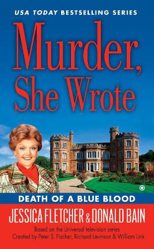 Murder, She Wrote: Death Of A Blue Blood