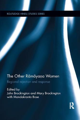 The Other Ramayana Women: Regional rejection and response