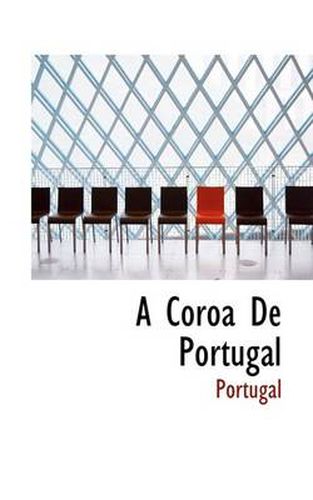 Cover image for A Coroa De Portugal