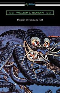 Cover image for Plunkitt of Tammany Hall