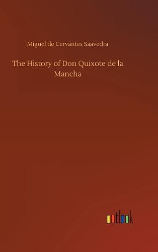 The History of Don Quixote de la Mancha