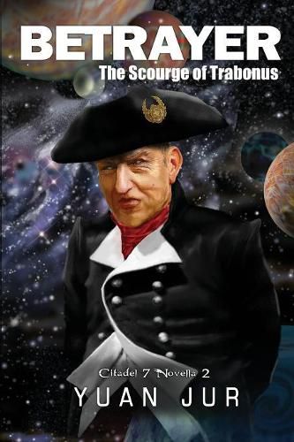 Cover image for Betrayer: The Scourge of Trabonus