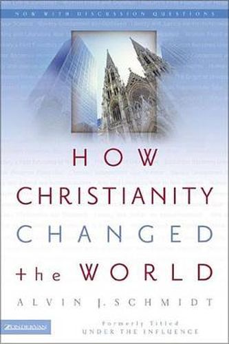 Cover image for How Christianity Changed the World