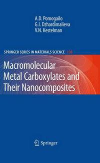 Cover image for Macromolecular Metal Carboxylates and Their Nanocomposites