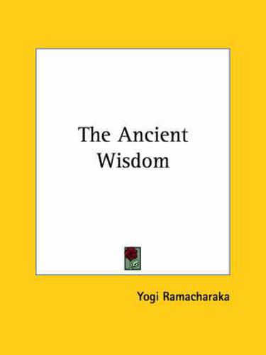 Cover image for The Ancient Wisdom