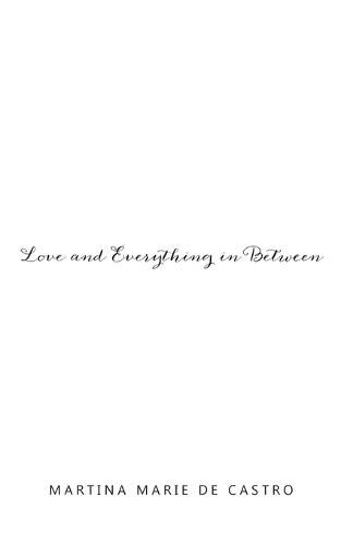 Cover image for Love and Everything in Between