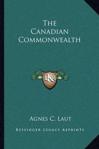 Cover image for The Canadian Commonwealth