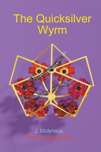 Cover image for The Quicksilver Wyrm