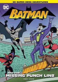 Cover image for Batman and the Missing Punchline