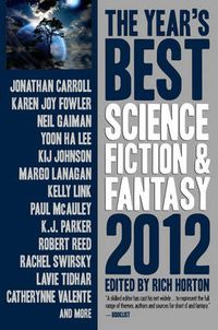 Cover image for The Year's Best Science Fiction & Fantasy 2012 Edition