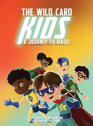 Cover image for The Wild Card Kids: A Journey to Magic