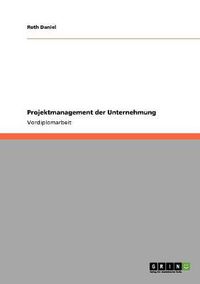 Cover image for Projektmanagement der Unternehmung