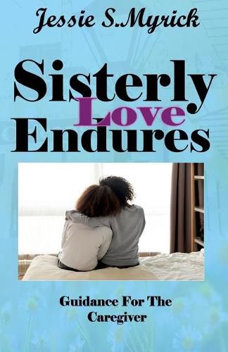 Cover image for Sisterly Love Endures