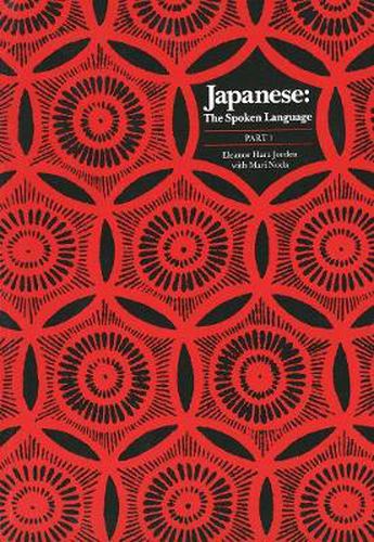 Cover image for Japanese, The Spoken Language: Part 1