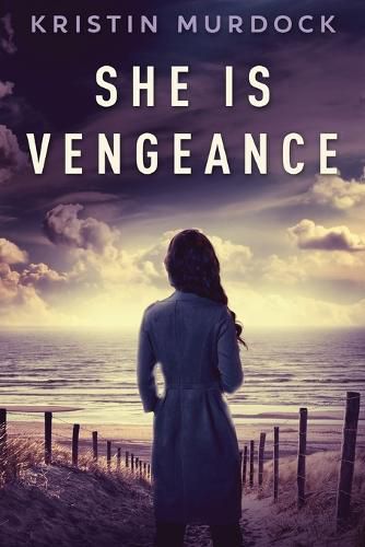 Cover image for She Is Vengeance