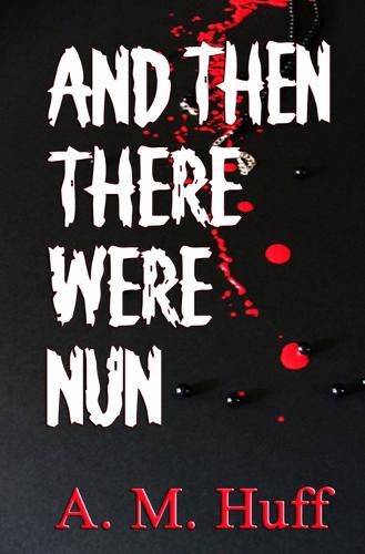 Cover image for And The There Were Nun