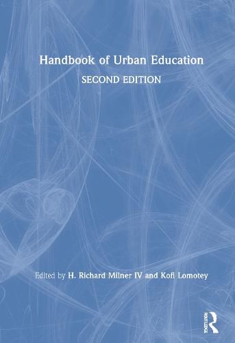 Handbook of Urban Education