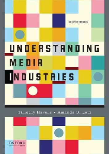 Cover image for Understanding Media Industries