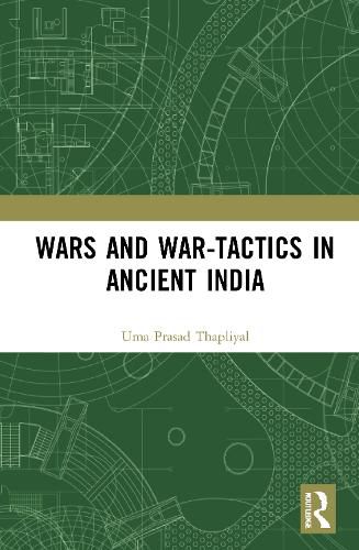 Cover image for Wars and War-Tactics in Ancient India