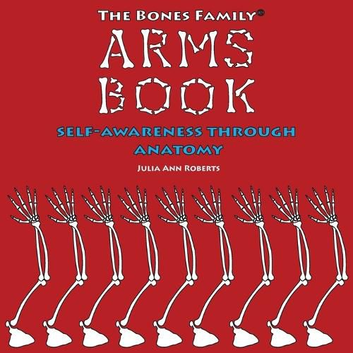 The Bones Family(R) Arms Book