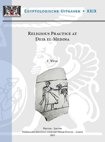 Cover image for Religious Practice at Deir el-Medina