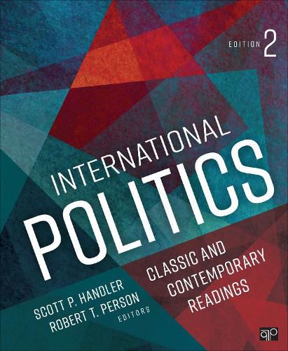 Cover image for International Politics: Classic and Contemporary Readings