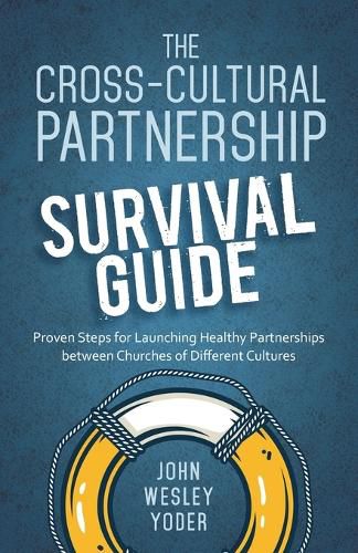 The Cross-Cultural Partnership Survival Guide