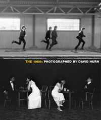 Cover image for The 1960s: Photographed By David Hurn