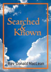 Cover image for Searched and Known: An exposition of Psalm 139:1