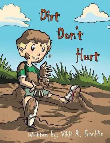 Cover image for Dirt Don't Hurt