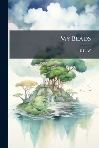 Cover image for My Beads...