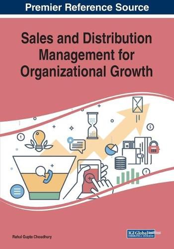 Cover image for Sales and Distribution Management for Organizational Growth