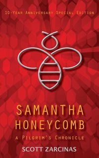 Cover image for Samantha Honeycomb: 10-Year Anniversary Special Edition