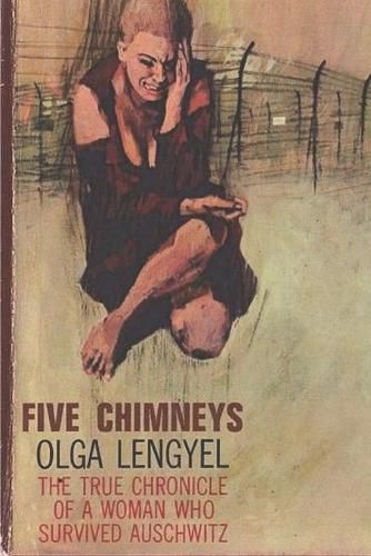 Cover image for Five Chimneys: The Story of Auschwitz