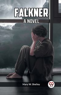 Cover image for Falkner A Novel
