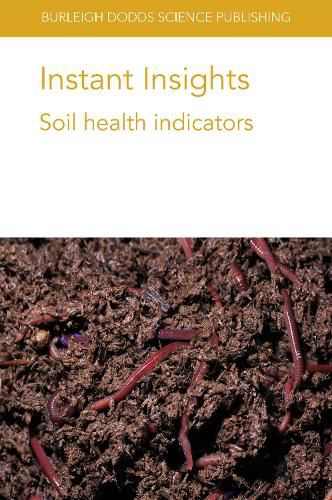 Instant Insights: Soil Health Indicators