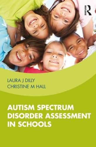 Cover image for Autism Spectrum Disorder Assessment in Schools