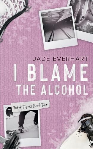 Cover image for I Blame the Alcohol