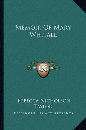 Memoir of Mary Whitall